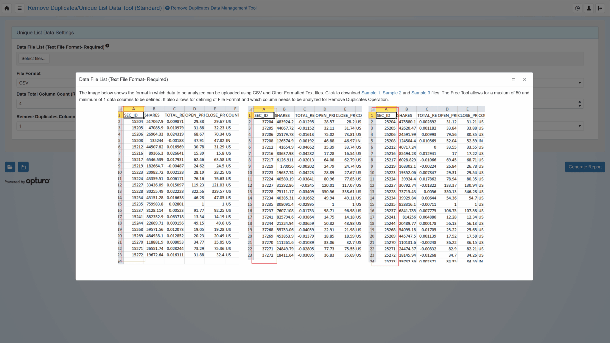 Remove Duplicate / Unique List – Opturo Inc